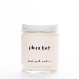 Plant Lady •  Non Toxic Soy Candle